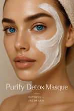 PURIFY “SKIN DETOX” PASTE A Revelation for Vibrant Skin Health + Skin Clarity